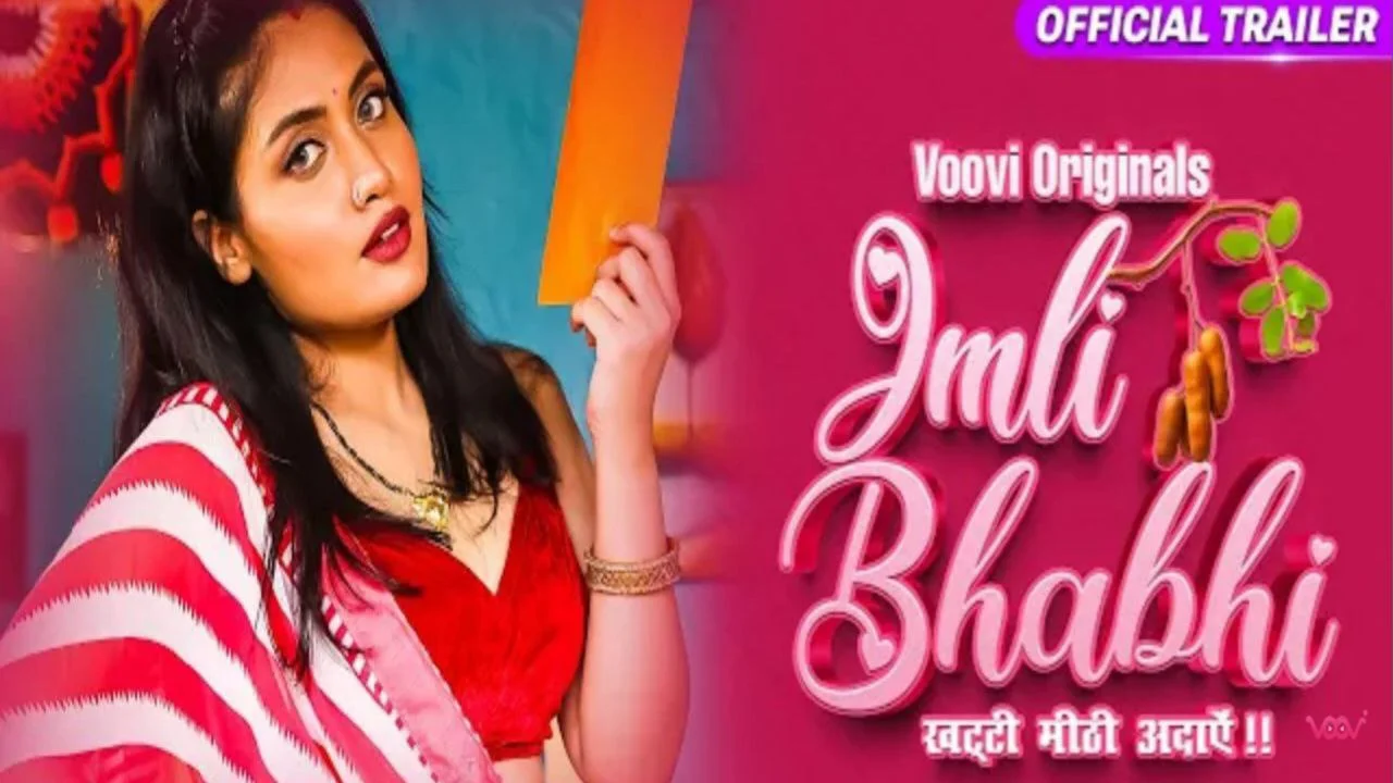 Imli Bhabhi Web Series Cast (Voovi App) And Actress Name