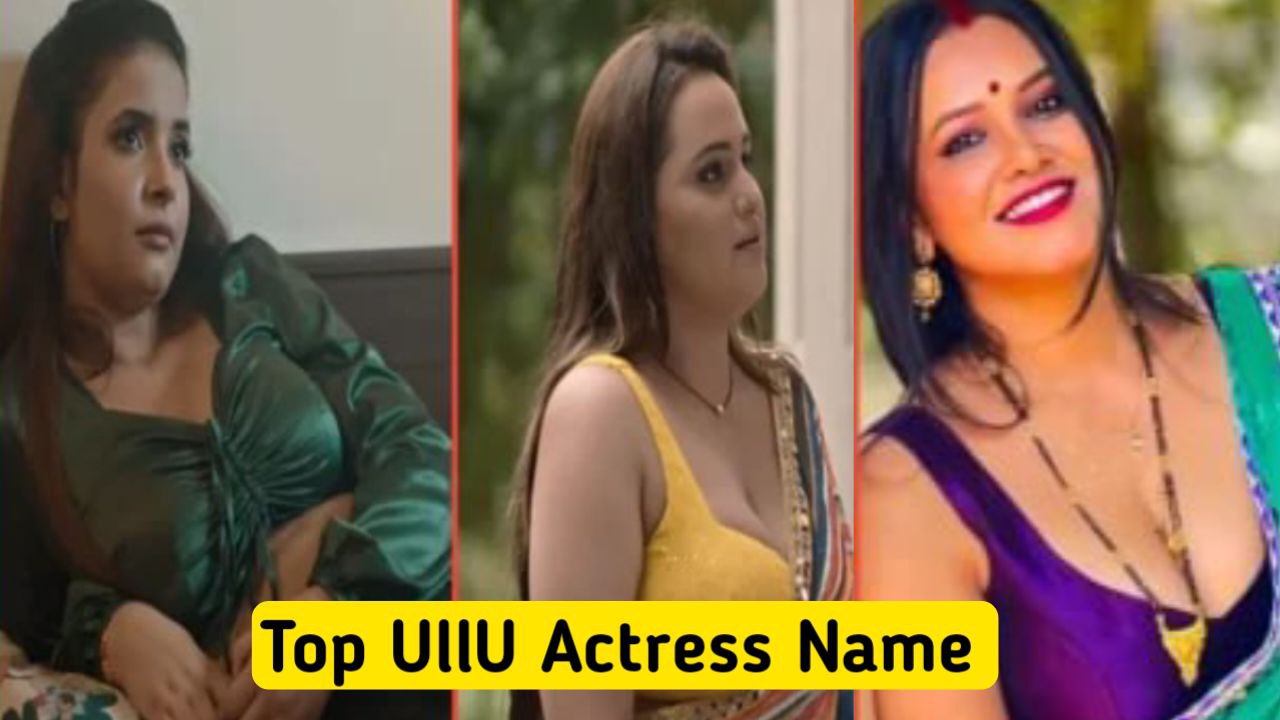 Top 10 Ullu Web Series Actress Name List with Photos