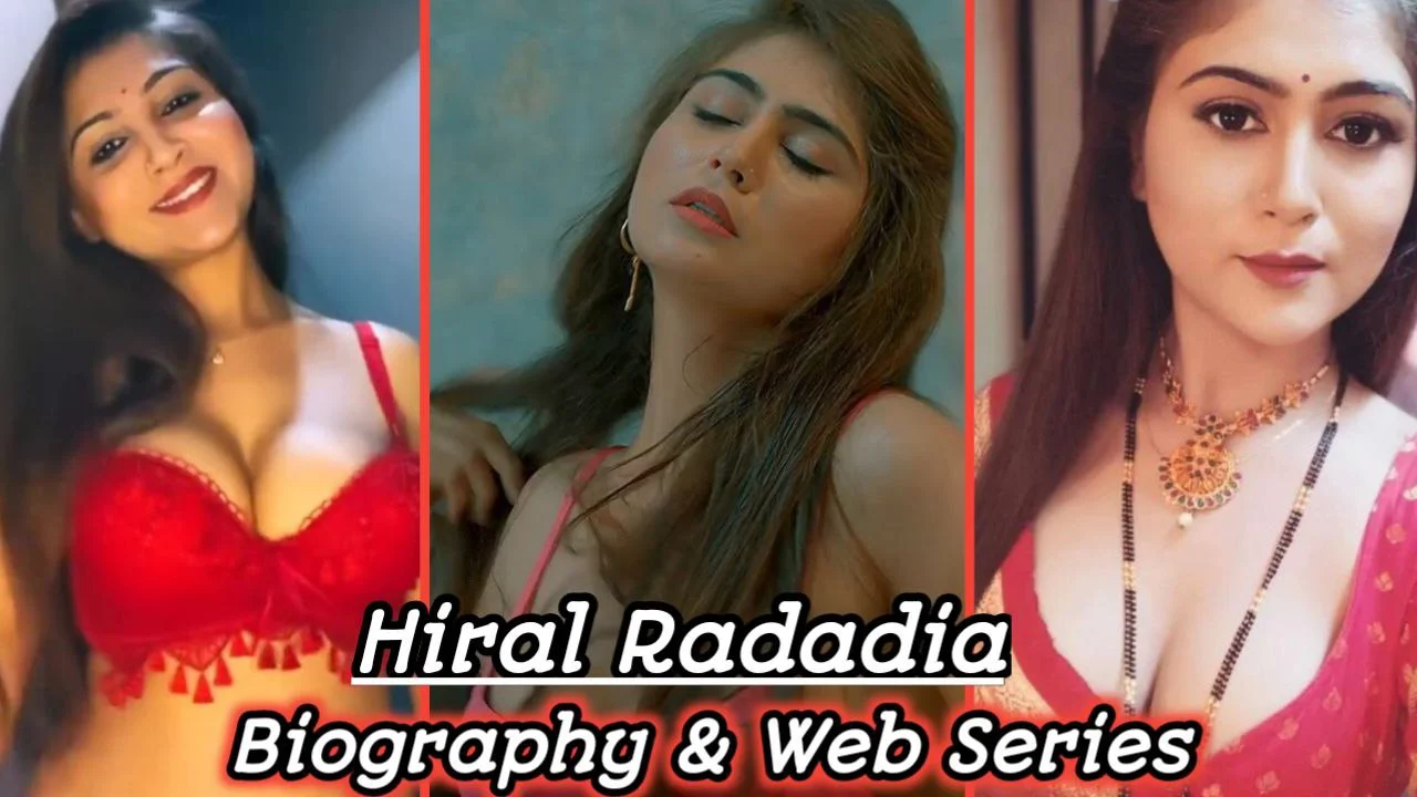 Hiral Radadiya (Actress) Web Series, Biography & More