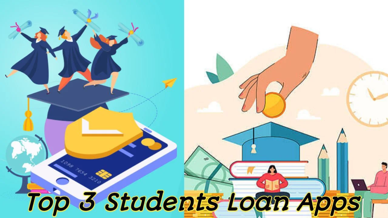 Top 3 Student Loan Apps In India