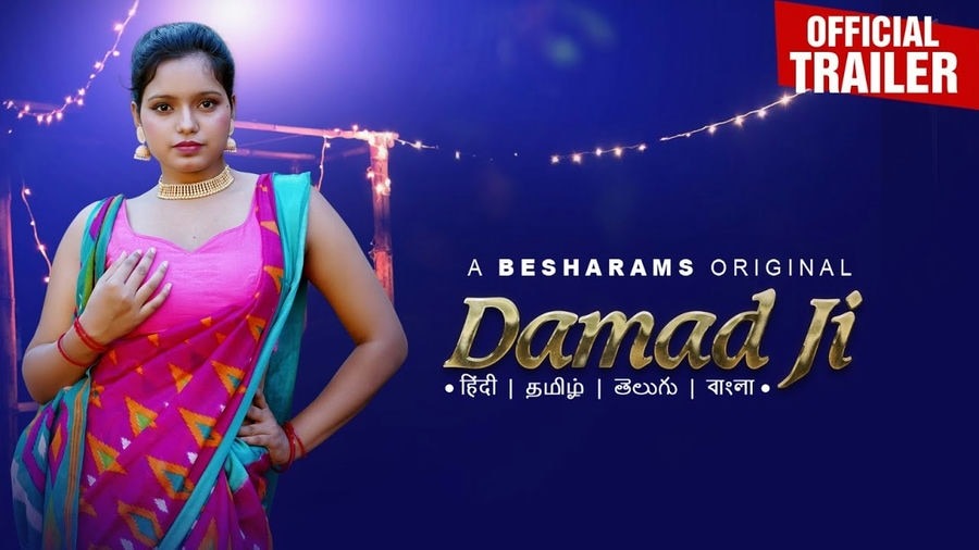 Damad Ji Web Series Cast (Besharams) And Actress Name